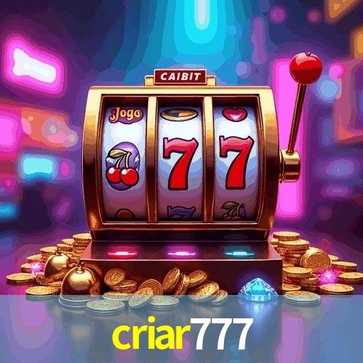 CRIAR777