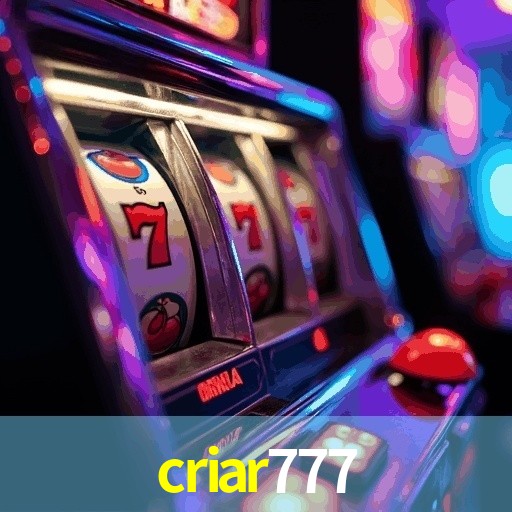 CRIAR777