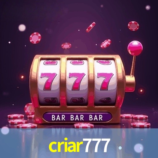 CRIAR777