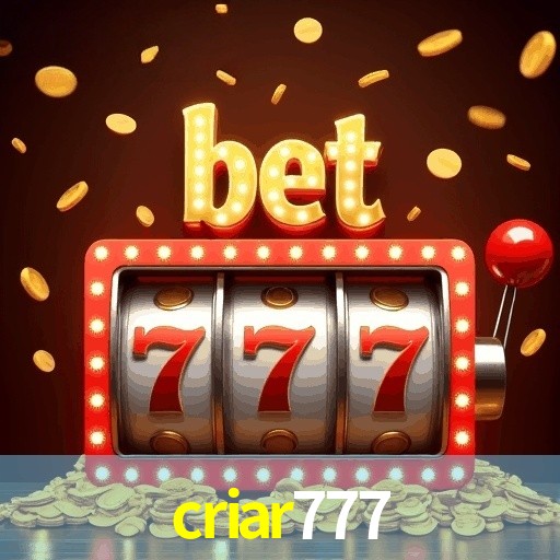 CRIAR777